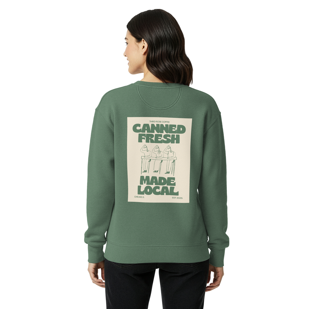 Third Rose “Canned Fresh. Made Local.” Crewneck